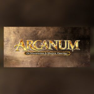 Arcanum: Of Steamworks and Magick Obscura PC Steam
