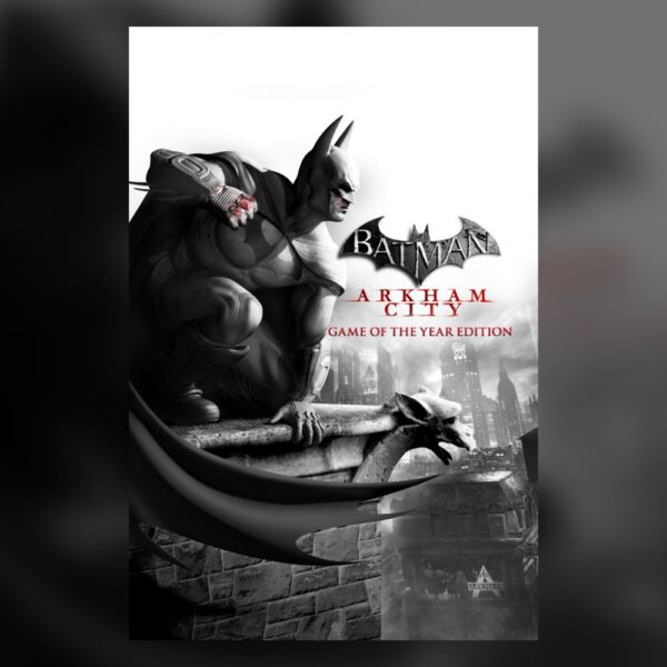 Batman: Arkham City - Game of the Year Edition PC Steam