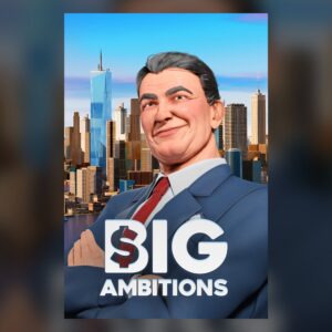 Big Ambitions PC Steam