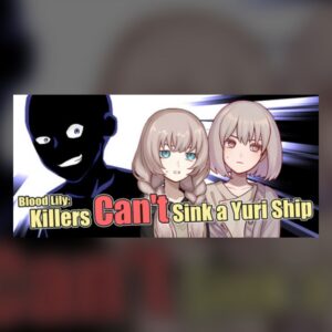 Blood Lily: Killers Can't Sink a Yuri Ship PC Steam
