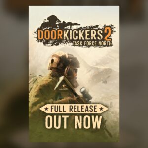 Door Kickers 2: Task Force North PC Steam