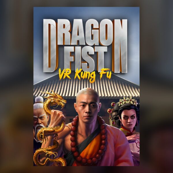 Dragon Fist: VR Kung Fu PC Steam