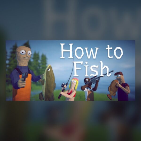 How to Fish PC Steam
