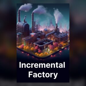 Incremental Factory PC Steam