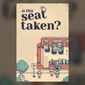 Is This Seat Taken? PC Steam