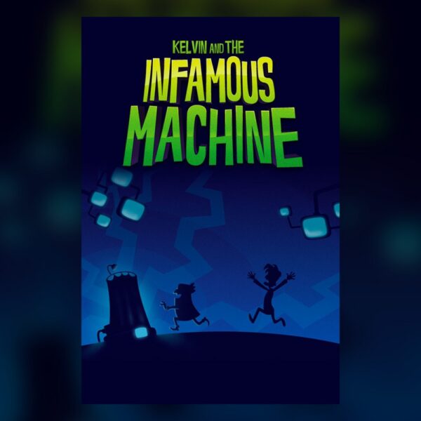 Kelvin and the Infamous Machine PC Steam