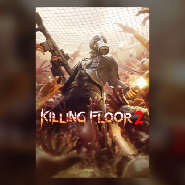 Killing Floor 2 PC Steam