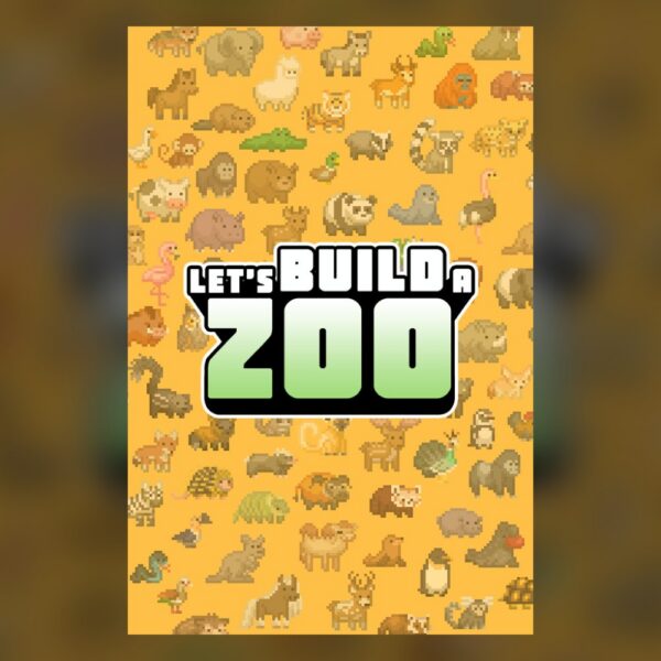 Let's Build a Zoo PC Steam