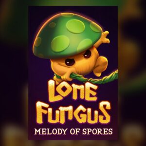 Lone Fungus: Melody of Spores PC Steam