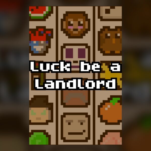 Luck be a Landlord PC Steam