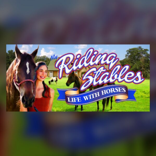 My Riding Stables: Life with Horses PC Steam
