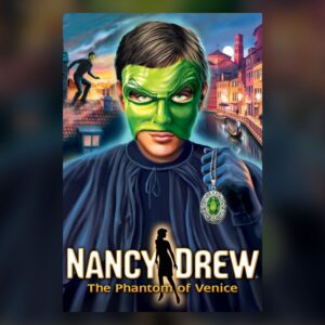 Nancy Drew: The Phantom of Venice PC Steam