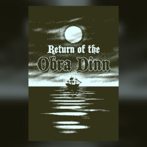 Return of the Obra Dinn PC Steam