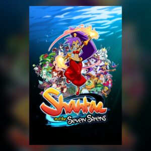 Shantae and the Seven Sirens PC Steam