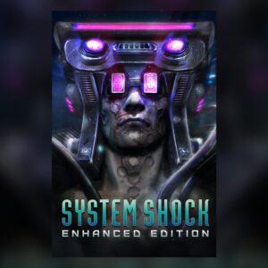 System Shock: Enhanced Edition PC Steam