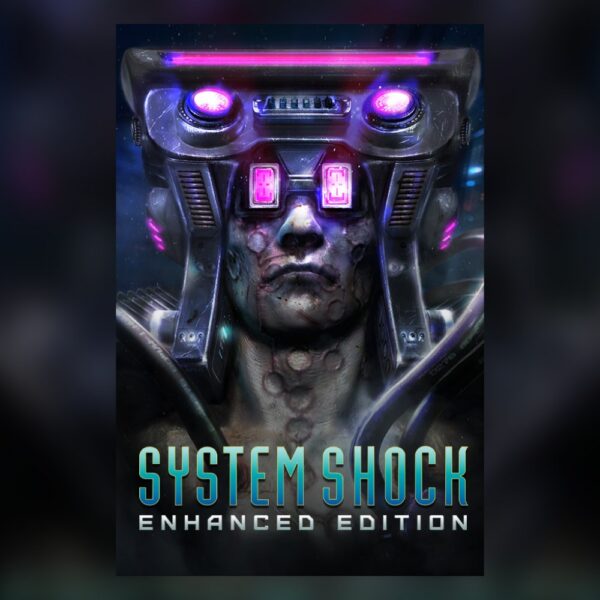 System Shock: Enhanced Edition PC Steam