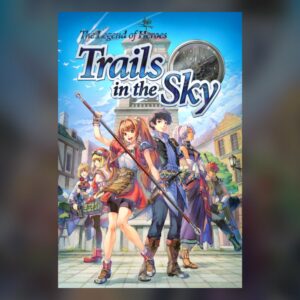 The Legend of Heroes: Trails in the Sky PC Steam