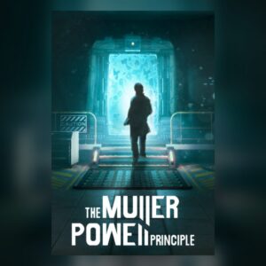 THE MULLER-POWELL PRINCIPLE: Director's Cut PC Steam