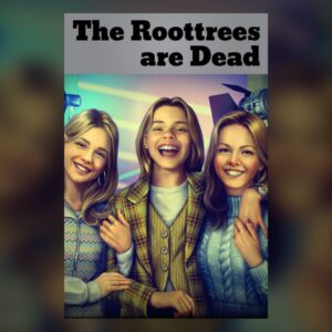 The Roottrees are Dead PC Steam