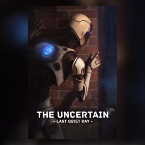 The Uncertain: Last Quiet Day PC Steam