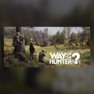 Way of the Hunter 2 PC Steam