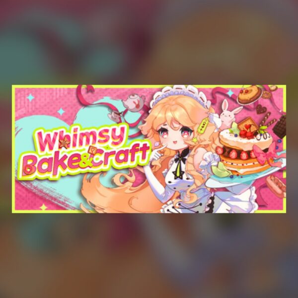 Whimsy Bake＆Craft PC Steam